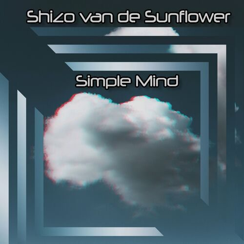 Shizo van de Sunflower – Simple Mind EP Cover