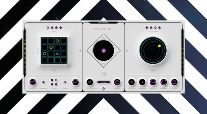 Baby Audio – Spaced Out – Plugin