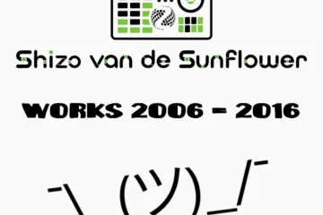 Shizo van de Sunflower - Works (2006-2016) kommt am 11.11.2022 | 91f40d52 5e36 44ef bffa 6e1f818fa4b7