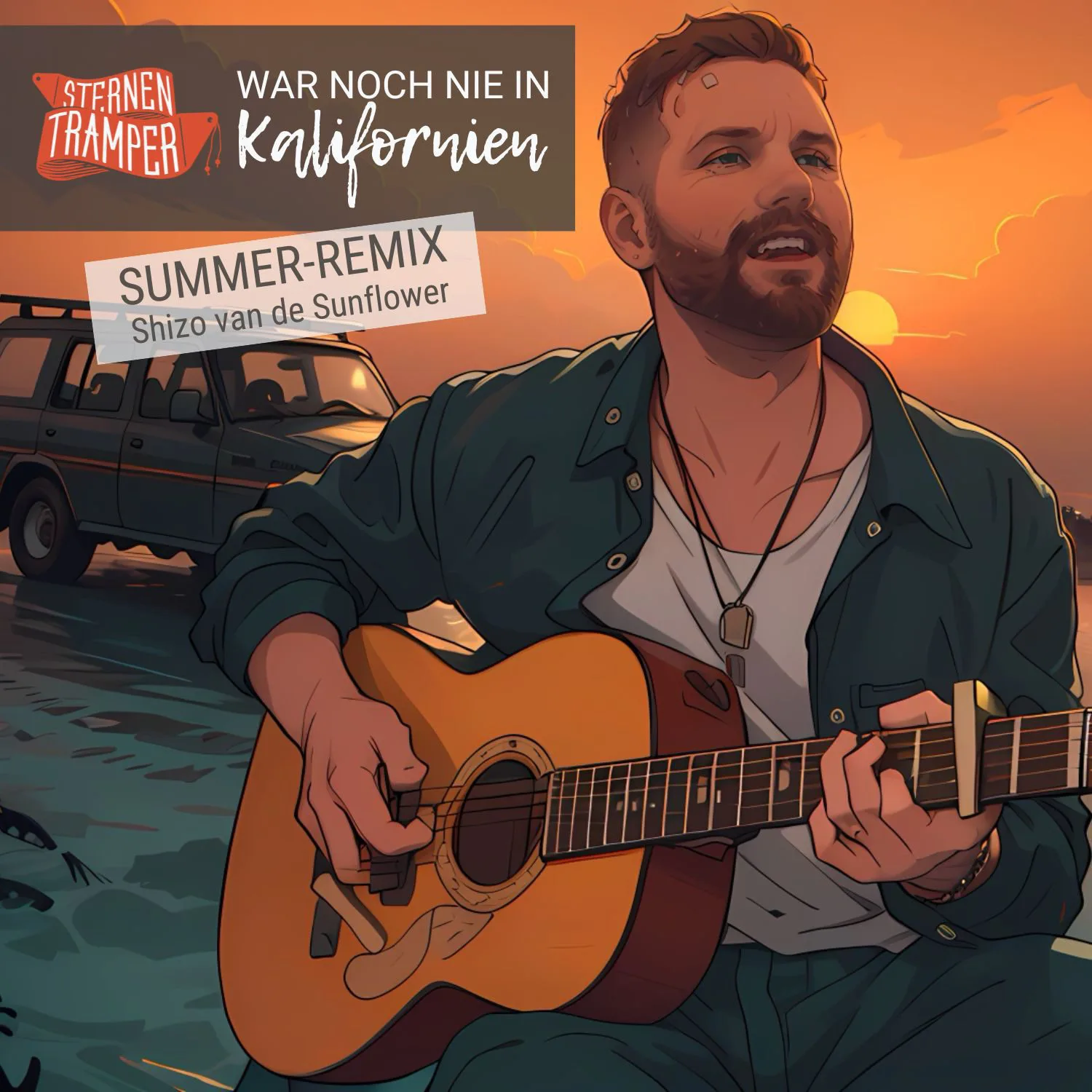 Sternentramper & DJ Shizo van de Sunflower Veröffentlichen „War noch nie in Kalifornien – Summer Remix“