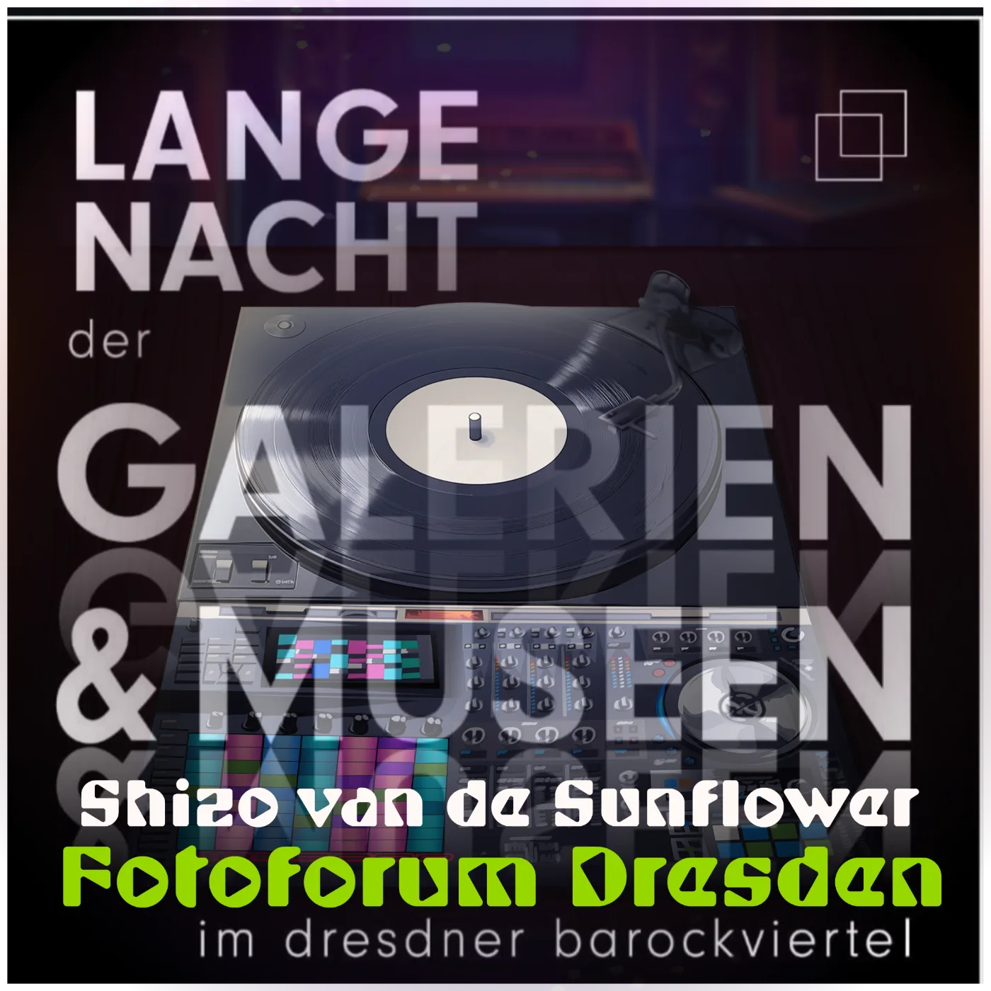 Lange Nacht der Galerien und Museen | Chill und Ambient | Foto-Forum Dresden